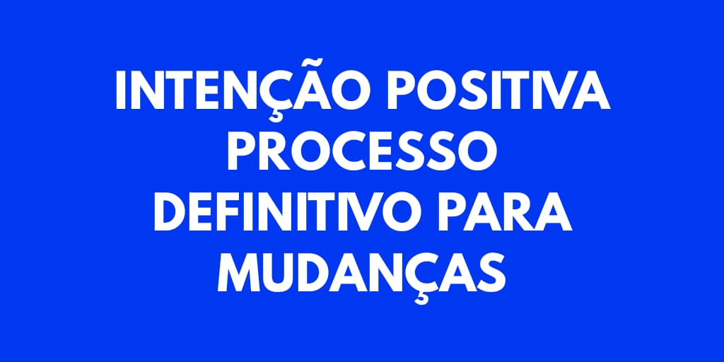 Intenção positiva
